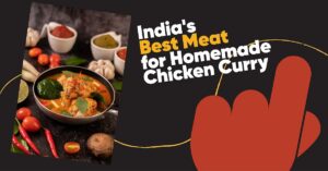 best meat for homemade chicken curry