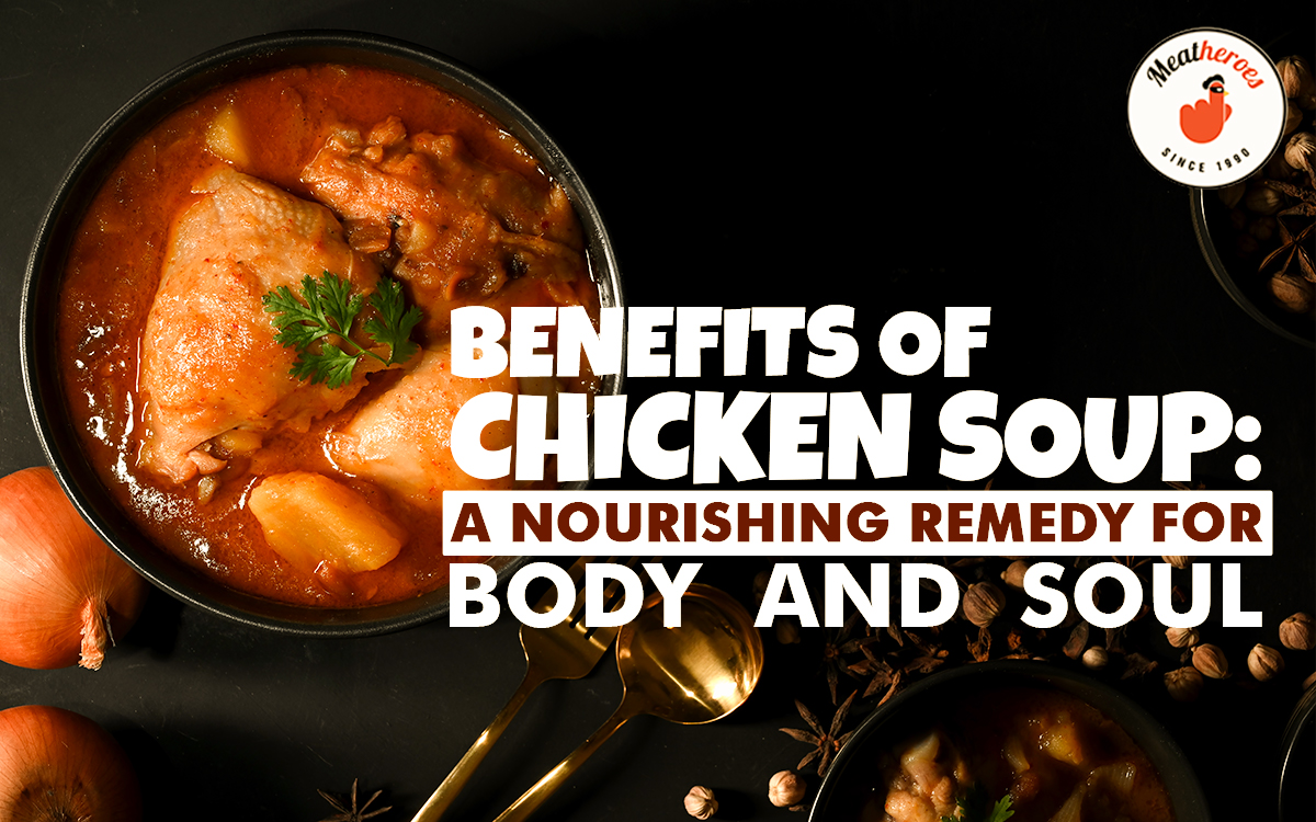 Benefits of Chicken Soup